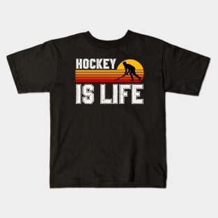 Hockey Is Life Kids T-Shirt